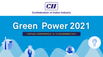 CII Green Power Conference 2021, 9 – 10 December