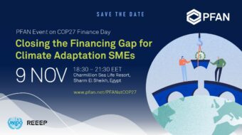 PFAN standalone event at COP27: Closing the Financing Gap for Climate Adaptation SMEs